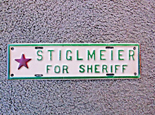   Stiglmeier For Sheriff License Plate Topper