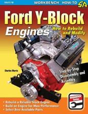 Ford Y-block Engines How To Rebuild And Modify