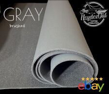 Gray Brushed Value Headliner Superior Quality 316 Foam Backing 60 W