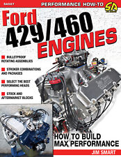 429 460 Ford Engine How To Build Max-performance Manual Book