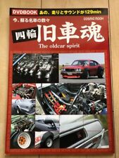 Kyusha Soul The Oldcar Spirit Street Racer Japanese Custom Cars
