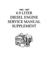 1983 1984 1985 1986 1987 Ford 6.9l Diesel Engine Shop Service Repair Manual Book