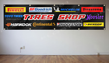 Tires Brands Banner Flag 2x8ft Michlein Pirelli Hoosier Tires Shop Flag Decor
