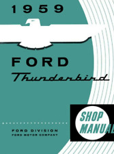 1959 Ford Thunderbird Service Shop Workshop Repair Manual New