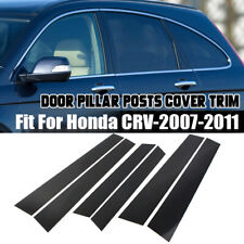 Set For 2007-11 Honda Crv 6pcs Black Window Pillar Posts Door Trim Piano Cover
