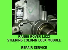 -range Rover L322. Steering Column Lock Module Repair Service-rebuilt