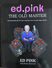 Ed Pink The Life And Times Of Racings Most Versatile Engine Builder Hand Signed