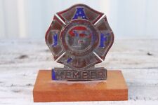  Antique Iaff Afl Metal Member Licence Plate Topper Fire Fighter Wood Base 