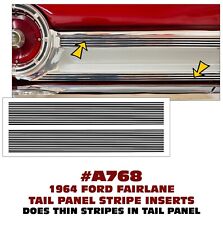 A768 1964 Ford Fairlane - Tail Panel Pinstripe Insert Decals