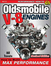 Build Max Performance Oldsmobile 455 425 403 400 350 330 307 260 Engine Book