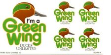 1991 Vintage Im A Green Wing Ducks Unlimited Decal 1 Sheet - 5 Stickers