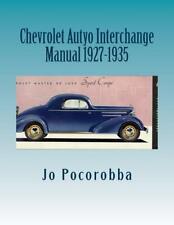Chevrolet Parts Interchange Manual 1927-1935 Find Identify Original Partsnew
