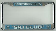 Rare Snowbounders Ski Club Vintage Orange County California License Plate Frame