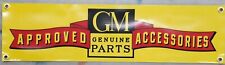 Vintage Gm Approved Accessories Logo Vinyl Banner Bundled With Felix Chevy Decal