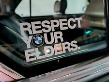 2x Respect Your Elders Bmw Decal Euro Sticker