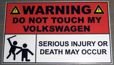 Warning Do Not Touch My Vw 3x5 Decalsticker Free Sh Volkswagen German