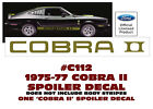 C112 1975 1976 1977 Ford Mustang - Cobra Ii - Spoiler Decal - One Decal