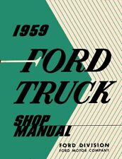 1959 Ford Pickup Truck F Series Shop Service Repair Manual Engine Drivetrain Oem