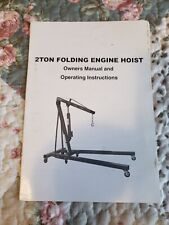 2ton Folding Engine Hoist Owners Manual Operating Instructions Only