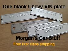One Blank Chevrolet Vin Plate - Vintage Chevy C10k10 - C20k20 And More
