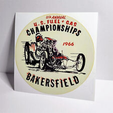 1966 Bakersfield Fuel Gas Championships Vintage Style Decal Sticker Racing