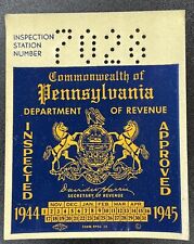 1944-1945 Pennsylvania Inspection Sticker Pa Vtg Car Truck Unissued Antique Ford