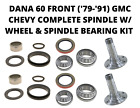 Dana 60 Front 79-91 Gmc Chevy Complete Spindle Wheel Spindle Bearing Kit