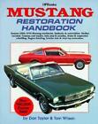 Mustang Restoration Handbook 1965 1966 1967 1968 1969 1970shelby New