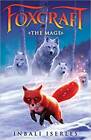 The Mage Foxcraft Book 3 - Paperback By Inbali Iserles - Good