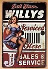 Willys Jeep Service Tin Sign Wagoneer Fc170 Cj Hummer Rubicon Renegade W4314