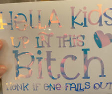 Hella Kids Honk If One Falls Out Funny Car Decal