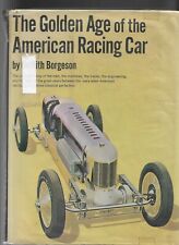 The Golden Age Of The American Racing Car By Griffith Borgeson 1966 1st Ed Hcdj